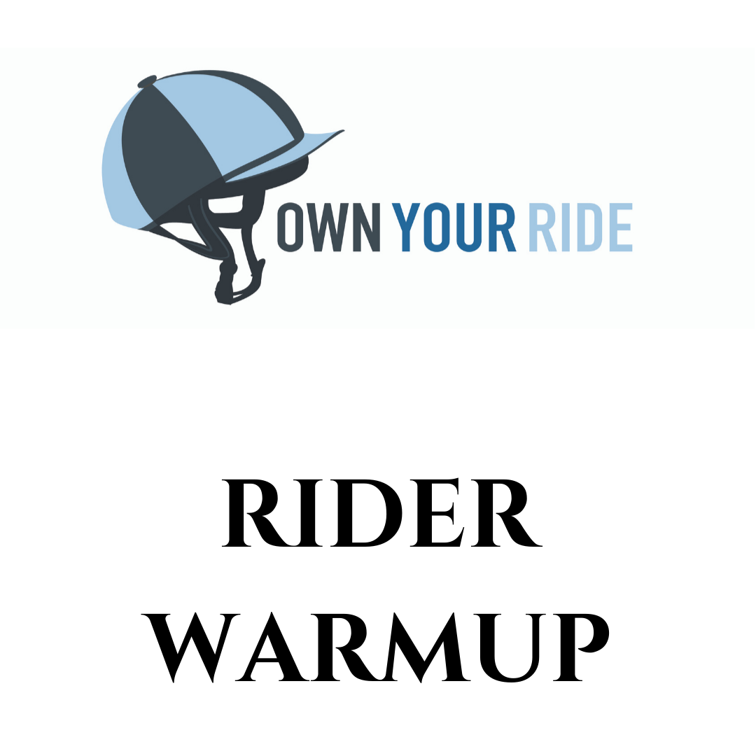 Own Your Ride logo with riding hat and wording rider warmup