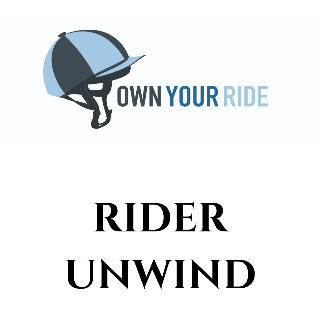 Own Your Ride logo with riding hat and wording rider unwind